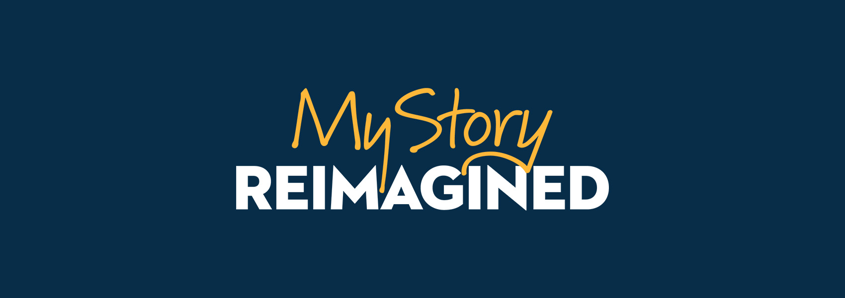 My Story Reimagined KYAE My story reimagined kyae
